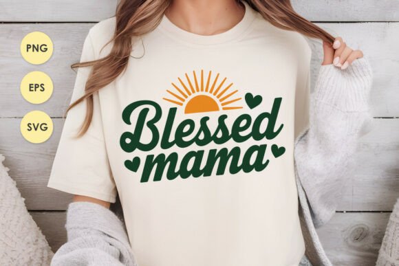 Blessed Mama Vintage Sublimation PNG SVG Illustrations