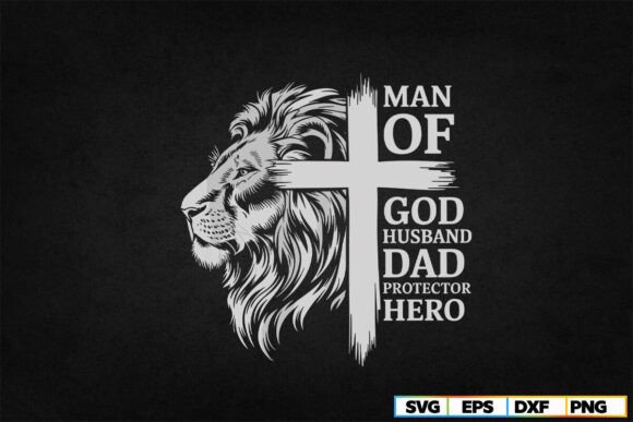 Man of God, Husband, Dad, Hero SVG for Crafts